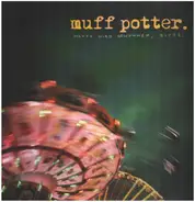 Muff Potter - Heute Wird Gewonnen, Bitte.