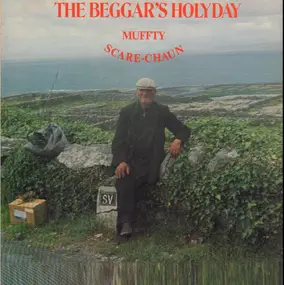 Muffty Scare-Chaun - The Beggar's Holiday