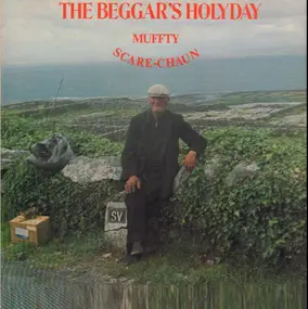 Muffty Scare-Chaun - The Beggar's Holiday