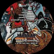 Mugwump - After They Fall Rmx EP (feat. Circlesquare)