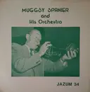LP - Muggsy Spanier And His Orchestra - Muggsy Spanier And His Orchestra