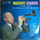 LP - Muggsy Spanier And His Dixieland Band - Muggsy Spanier
