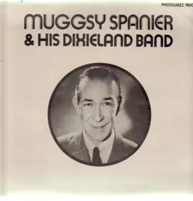 Muggsy Spanier - And his Dixieland Band
