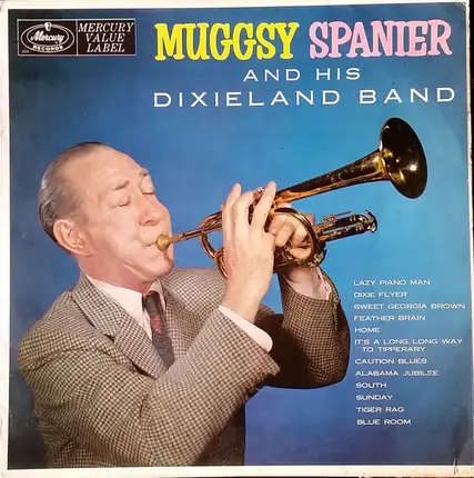 Muggsy Spanier And His Dixieland Band - Muggsy Spanier