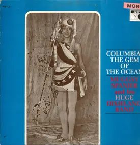 Muggsy Spanier and His Dixieland Band - Columbia - The Gem Of The Ocean