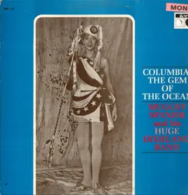 Muggsy Spanier and His Dixieland Band - Columbia - The Gem Of The Ocean