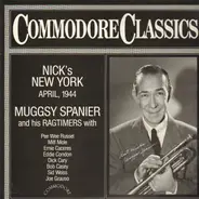 Muggsy Spanier And His Ragtimers - Nick's New York, April, 1944