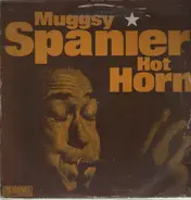 Muggsy Spanier - Hot Horn