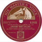 Muggsy Spanier's Ragtime Band - Lonesome Road / Mandy, Make Up Your Mind