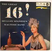Muggsy Spanier's Ragtime Band - The Great 16! Part 1