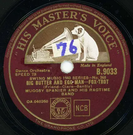 Muggsy Spanier's Ragtime Band - Dipper Mouth Blues / Big Butter And Egg Man