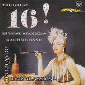 Muggsy Spanier's Ragtime Band - The Great 16!