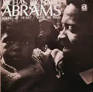 Muhal Richard Abrams - Young At Heart / Wise In Time