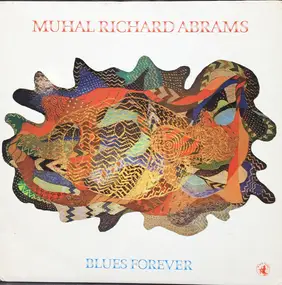 Muhal Richard Abrams - Blues Forever