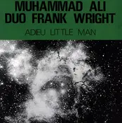 Muhammad Ali - Adieu Little Man