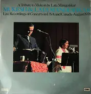 Mukesh & Lata Mangeshkar - A Tribute To Mukesh By Lata Mangeshkar (Live Recordings Of Concerts In U•S•A• And Canada-August 197
