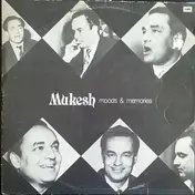 Mukesh - Moods & Memories