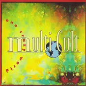 Multi Cult - One Crazy World