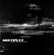 Multiplex - Major Third / Vantage Point