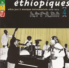 Mulatu Astatke - Éthiopiques 4: Ethio Jazz & Musique Instrumentale 1969-1974