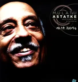 Mulatu Astatke - Sketches of Ethiopia