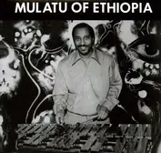 Mulatu Of Ethiopia