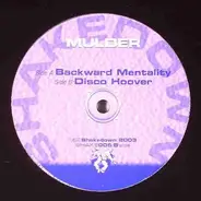 Mulder - Backward Mentality / Disco Hoover