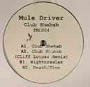 LP - Mule Driver - Club Shebab