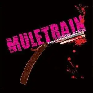 MULETRAIN - Demolition Preaching