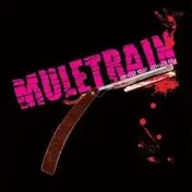 MULETRAIN - Demolition Preaching