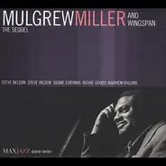 Mulgrew Miller And Wingspan - The Sequel