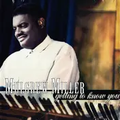 Mulgrew Miller - Getting to Know You