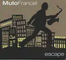 CD - Mulo Francel - Escape - Digipak