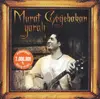 CD - Murat Göğebakan - Yaralı