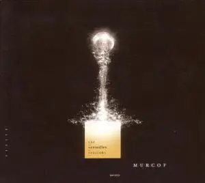 Murcof - The Versailles Sessions