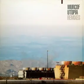 Murcof - Utopia / Remixe