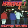 CD - Murder 1 - Shopping For Porn