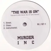 Murder Inc. - The War Is On / Guess Who Shot Ya'?