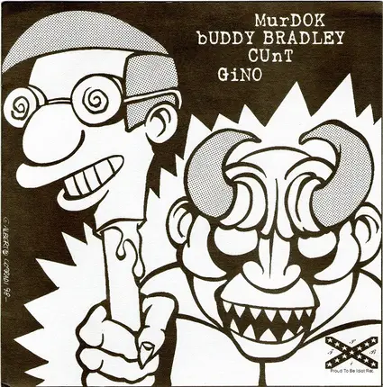 Murdok / Buddy Bradley / Cunt / Gino - Untitled