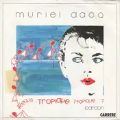 muriel dacq - Tropique / Pardon