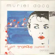 Muriel Dacq - Tropique