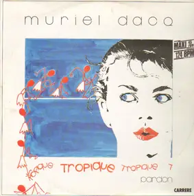 muriel dacq - Tropique