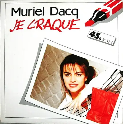 Muriel Dacq - Je Craque