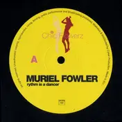 Muriel Fowler - Rythm Is A Dancer