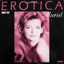 12inch Vinyl Single - Muriel - Erotica