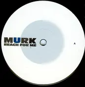 Murk - Reach For Me