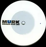 12inch Vinyl Single - Murk - Reach For Me