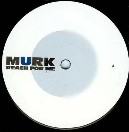 Murk - Reach For Me