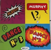 12inch Vinyl Single - Murphy - Dance # 3