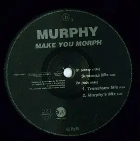 Murphy - Make You Morph